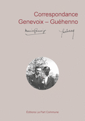 Correspondance Guéhenno/Genevoix